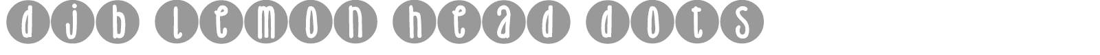 DJB Lemon Head Dots font preview